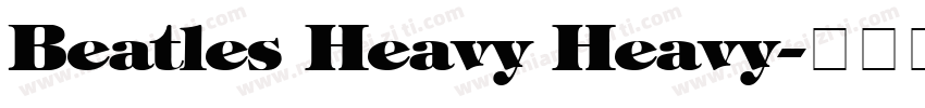Beatles Heavy Heavy字体转换